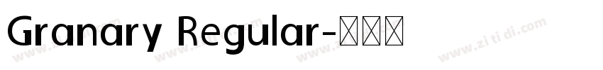 Granary Regular字体转换